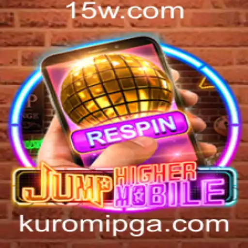 Descubra o Mundo Empolgante de JumpHighermobile e a Estratégia Kuromipg